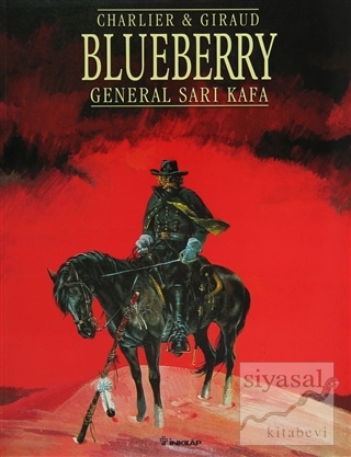Blueberry General Sarı Kafa Charlier & Giraud