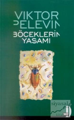 Böceklerin Yaşamı Viktor Pelevin