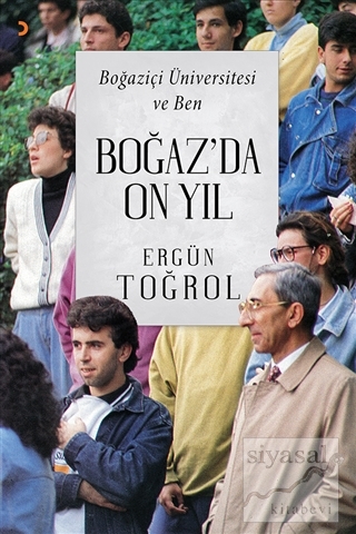 Boğaz'da On Yıl Ergün Toğrol