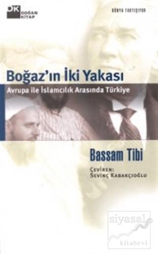 Boğaz'ın İki Yakası Bassam Tibi