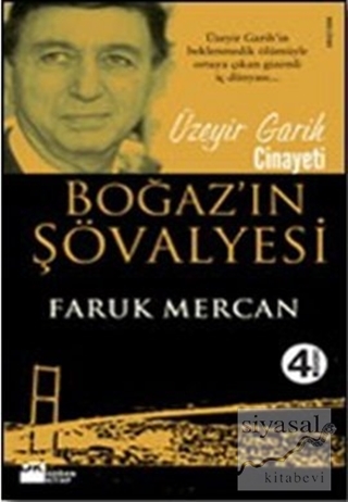 Boğaz'ın Şövalyesi Faruk Mercan