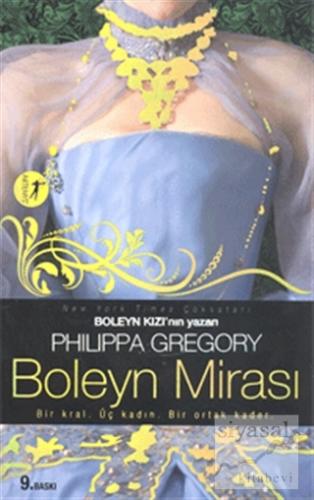 Boleyn Mirası Philippa Gregory
