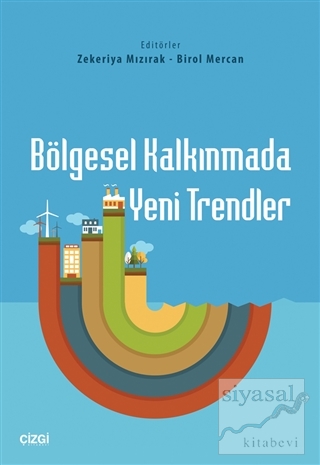 Bölgesel Kalkınmada Yeni Trendler