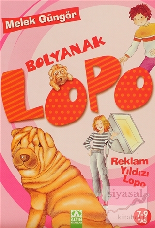 Bolyanak Lopo - Reklam Yıldızı Lopo Melek Güngör
