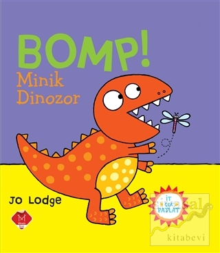 Bomp! Minik Dinozor Jo Lodge
