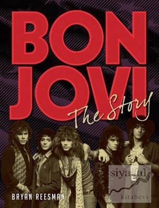 Bon Jovi: The Story (Ciltli)