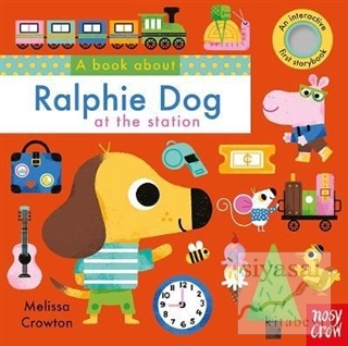 Book About Ralphie Dog Station Melissa Crowton