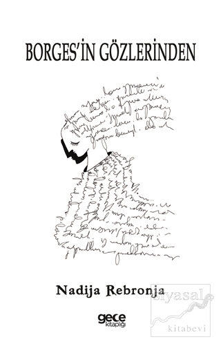 Borges'in Gözlerinden