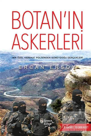 Botan'ın Askerleri Ercan Ersoy