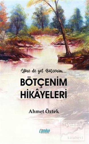 Bötçenim Hikayeleri Ahmet Öztek