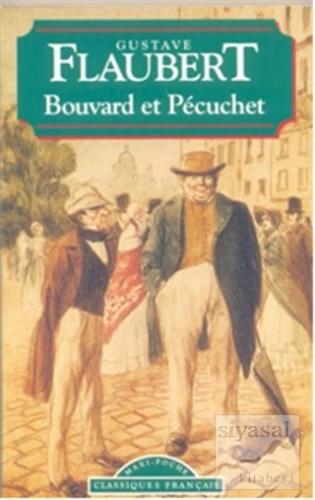 Bouvard et Pecuchet Gustave Flaubert