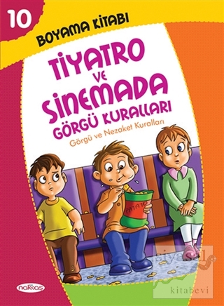 Boyama Kitabı 10 - Tiyatro ve Sinemada Görgü Kuralları