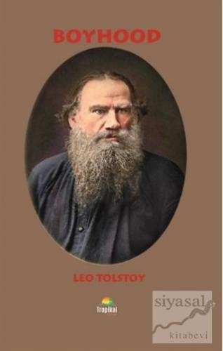 Boyhood Lev Nikolayeviç Tolstoy