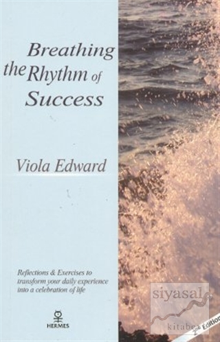 Breathing The Rhythm of Success Viola Edward