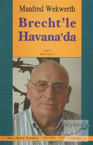 Brecht'le Havana'da Manfred Wekwerth