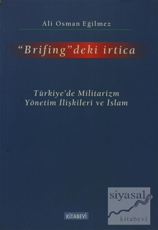 Brifing'deki İrtica