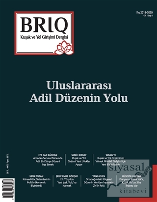 BRIQ Kuşak ve Yol Girişimi Dergisi Türkçe-İngilizce Sayı: 1 Kış 2019-2