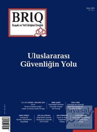 BRIQ Kuşak ve Yol Girişimi Dergisi Türkçe-İngilizce Sayı: 2 Bahar 2020