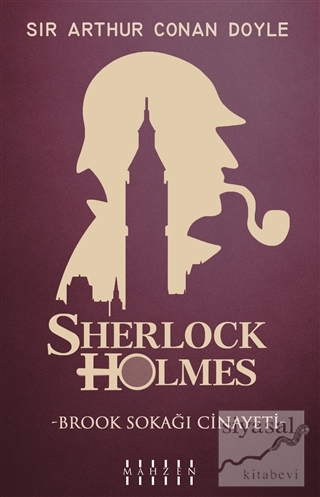 Brook Sokağı Cinayeti - Sherlock Holmes Sir Arthur Conan Doyle