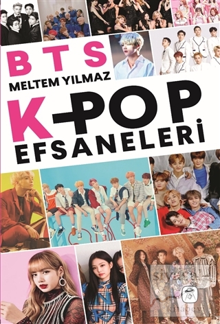 BTS: K-Pop Efsaneleri Meltem Yılmaz