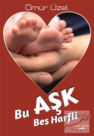 Bu Aşk Beş Harfli