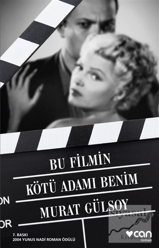 Bu Filmin Kötü Adamı Benim