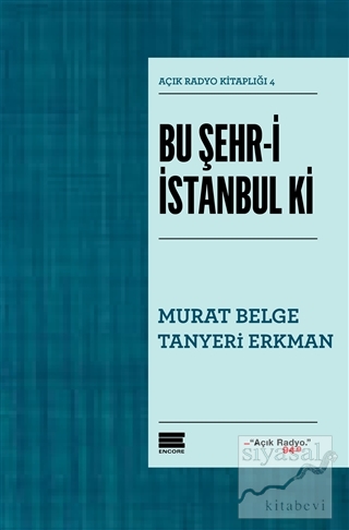 Bu Şehr-i İstanbul ki Murat Belge