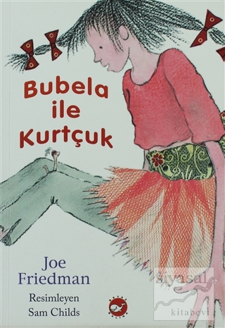 Bubela İle Kurtçuk