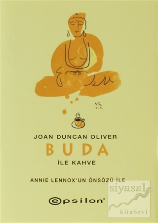Buda ile Kahve (Ciltli) Joan Duncan Oliver