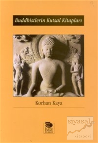 Buddhistlerin Kutsal Kitapları Korhan Kaya