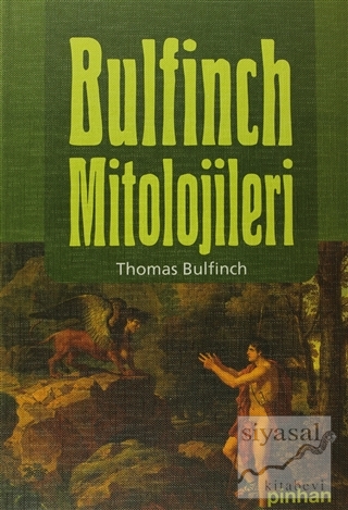 Bulfinch Mitolojileri (Ciltli) Thomas Bulfinch