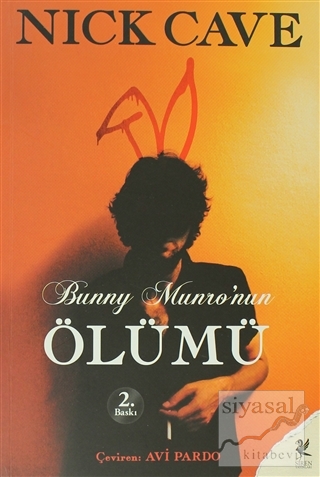 Bunny Munro'nun Ölümü Nick Cave