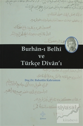 Burhan-ı Belhi ve Türkçe Divan-ı Bahattin Kahraman