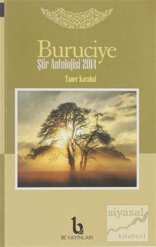 Buruciye Şiir Antolojisi 2014 Taner Karabal