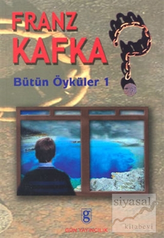 Bütün Öyküler 1 Franz Kafka