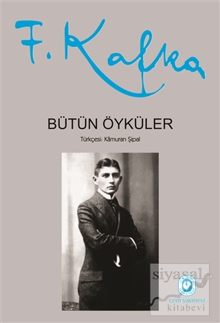 Bütün Öyküler - Franz Kafka (Ciltli) Franz Kafka