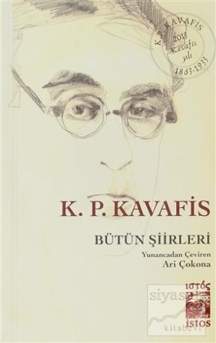 Bütün şiirleri Konstantinos Kavafis