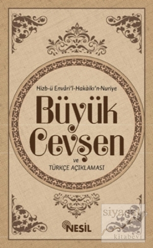 Büyük Cevşen ve Türkçe Açıklaması (Ciltli)