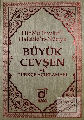 Büyük Cevşen ve Türkçe Açıklaması (Kod: 001) Çanta Boy (Ciltli)