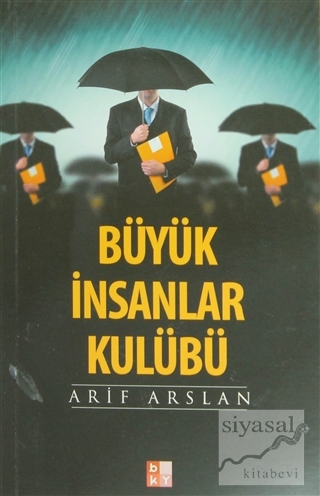 Büyük İnsanlar Kulübü Arif Arslan