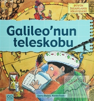 Büyük İnsanların Hikayeleri - Galileo'nun Teleskobu Gerry Bailey