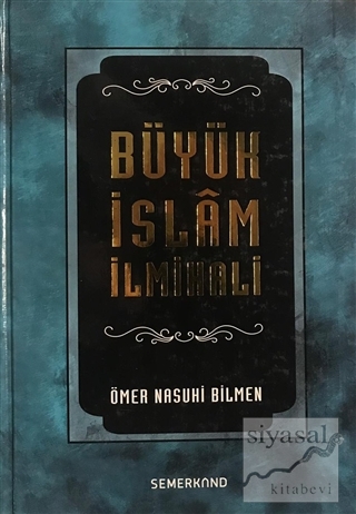 Büyük İslam İlmihali (Ciltli) Ömer Nasuhi Bilmen