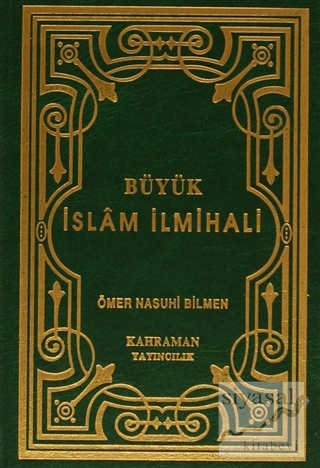 Büyük İslam İlmihali (Küçük Boy - Şamua) (Ciltli) Ömer Nasuhi Bilmen