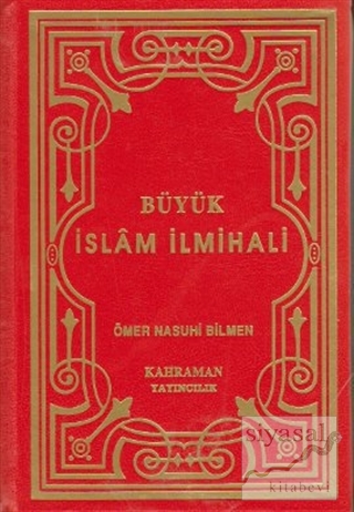 Büyük İslam İlmihali (Orta Boy - Kırmızı Kapak) Ömer Nasuhi Bilmen