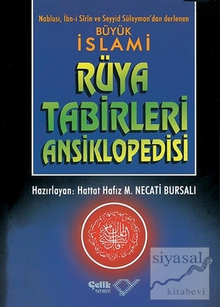 Büyük İslami Rüya Tabirleri Ansiklopedisi (Ciltli, 2. Hamur) Nablusi İ