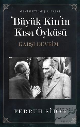 Büyük Kin'in Kısa Öyküsü