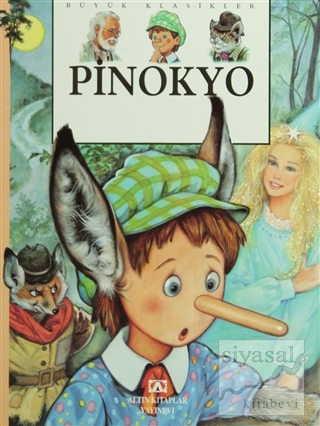 Büyük Klasikler - Pinokyo Carlo Collodi
