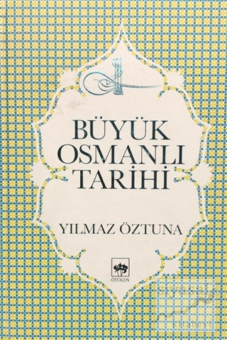 Büyük Osmanlı Tarihi Cilt: 2 (Ciltli) Yılmaz Öztuna