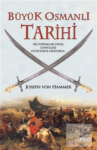 Büyük Osmanlı Tarihi Joseph Von Hammer