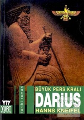 Büyük Pers Kralı Darius Hanns Kneifel